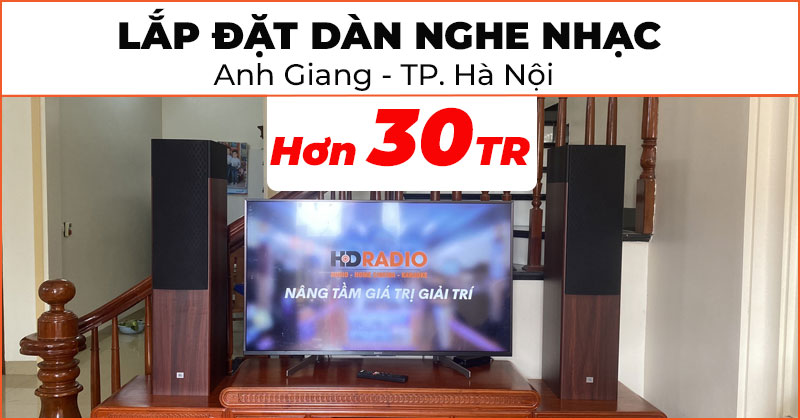 Lắp Dàn nghe nhạc chất lượng trị giá hơn 30 triệu đồng cho anh Giang ở Huyện Đông Anh, Hà Nội (JBL Stage A180, Denon DRA-800H)