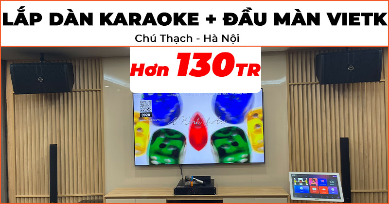 Lắp dàn karaoke kết hợp đầu màn cảm ứng VietK cao cấp hơn trị giá hơn 130 triệu đồng cho chú Thạch ở Huyện Thạch Thất, Hà Nội (Wharfedale CPD2600, JKAudio X6000 Plus, Wharfedale Anglo E12, JKAudio B2 Pro, VietK 22inch, JKAudio B9, VietK Plus 4TB)