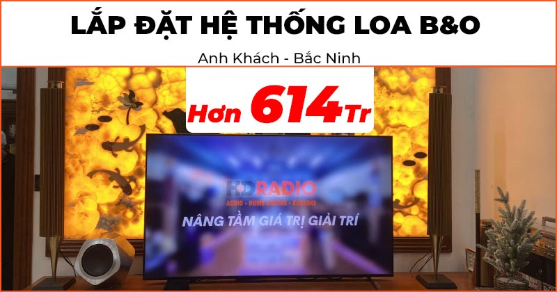 Lắp đặt hệ thống loa B&O cao cấp trị giá hơn 614 triệu đồng cho anh khách ở Từ Sơn, Bắc Ninh (Beolab 18, Beolab 19, BeoSound 2, Beosound Core)