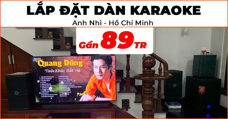 Lắp đặt Dàn karaoke Chất Lượng trị giá gần 89 triệu đồng cho anh Nhì ở Quận Gò Vấp, TP.Hồ Chí Minh (Wharfedale Anglo E10, sub Wharfedale AX15B, CPD2600, JKaudio X6000 Plus, B9)