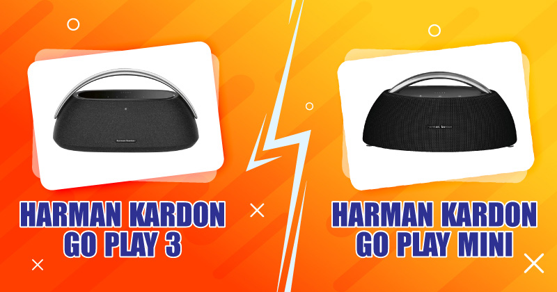 So sánh Loa Harman Kardon Go Play 3 Và Loa Harman Kardon Go Play Mini (New 2024)