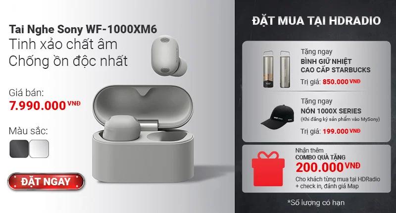 Mua Tai nghe Sony WF-1000XM6 Nhận Quà 1050K