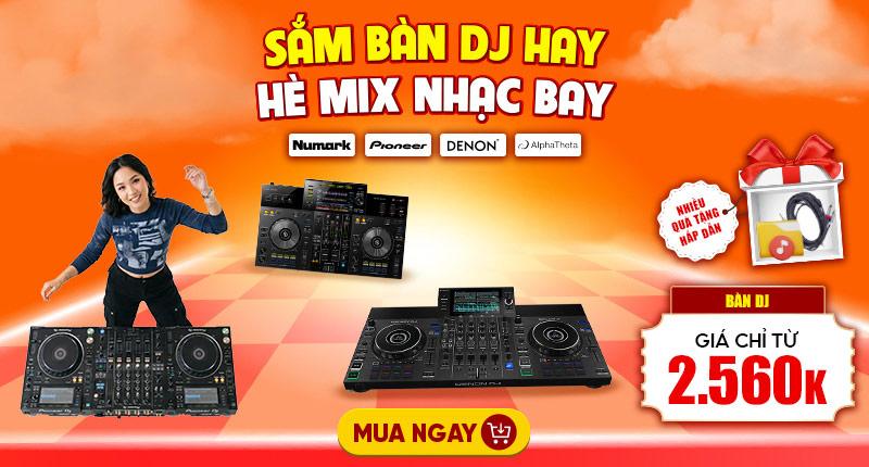 Big Sale Bàn DJ Chất Lượng  Giảm Tới 19%