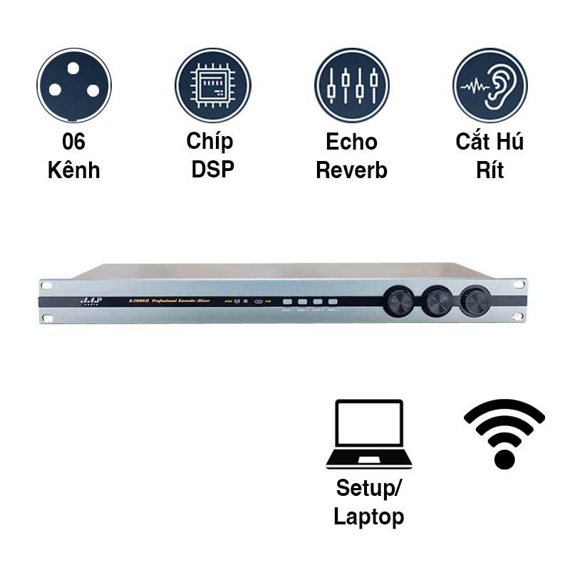 Mixer Karaoke AAP K1000II, Chống Hú Rít, 6CH