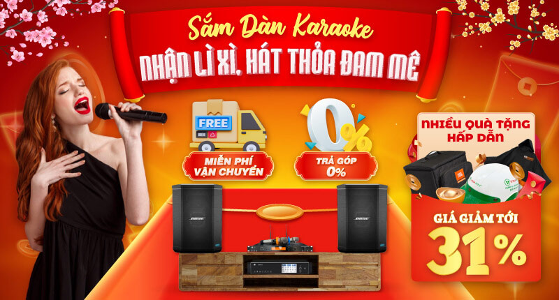 Dàn Karaoke <br> Ưu Đãi Lên Tới 31%