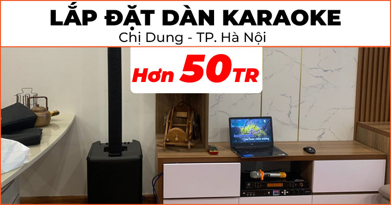 Lắp dàn karaoke chất lượng trị giá hơn 50 triệu đồng cho chị Dung ở Huyện Hoài Đức, Hà Nội (JBL PRX ONE, JKaudio X6000 Plus, JKAudio B5 Plus)