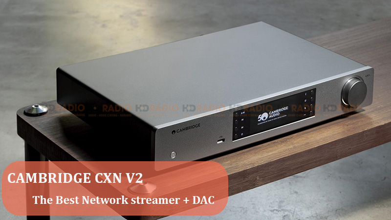 Cambridge CXN V2 