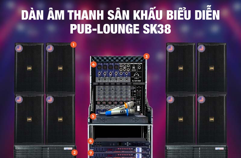 Dàn âm thanh sân khấu biểu diễn PUB-LOUNGE SK38