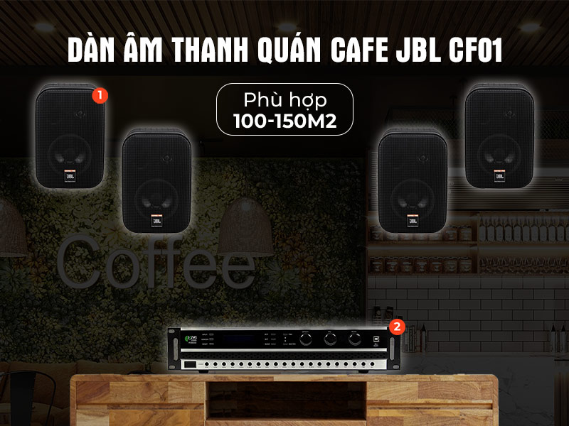 Dàn âm thanh quán Cafe giá rẻ JBL CF01