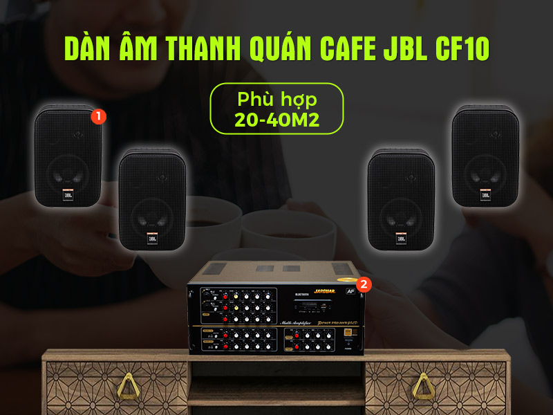 Dàn âm thanh quán Cafe JBL CF10