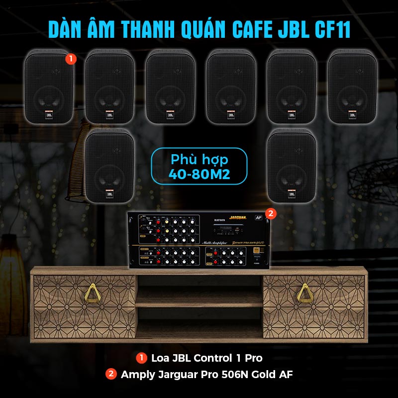 Dàn âm thanh quán Cafe JBL CF11