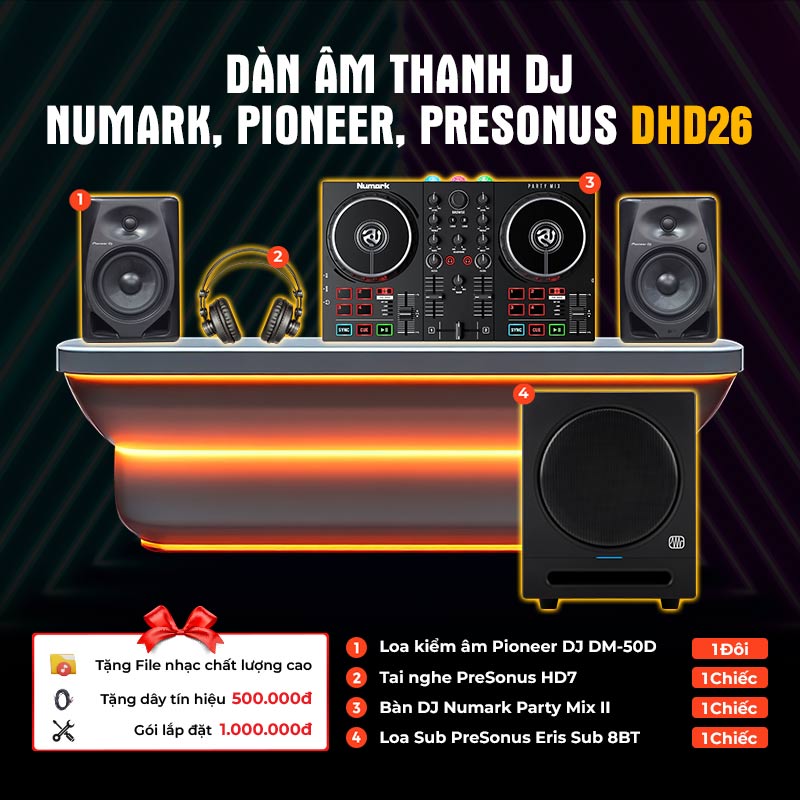 Dàn âm thanh DJ Numark, Pioneer, PreSonus DHD26