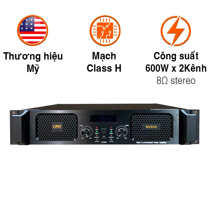 Cục đẩy công suất CAVS M2600, 600W x2 Kênh, Class H