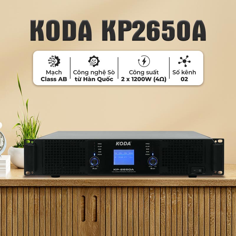 Đặc điểm nổi bật của Đẩy Công Suất Koda KP2650A Đặc điểm nổi bật của Đẩy Công Suất Koda KP2650A