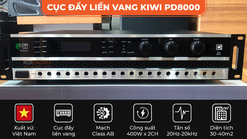 Cục đẩy liền vang Kiwi PD 8000 Cục đẩy liền vang Kiwi PD 8000