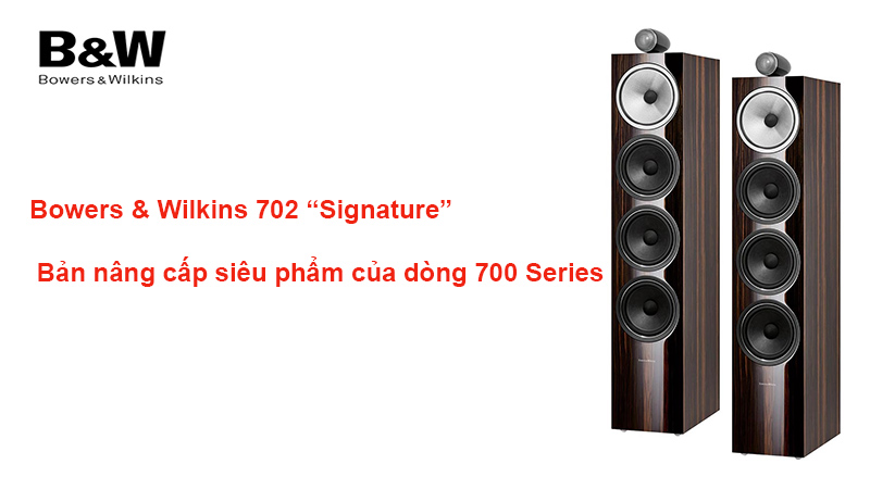 Loa B&W 702 Signature