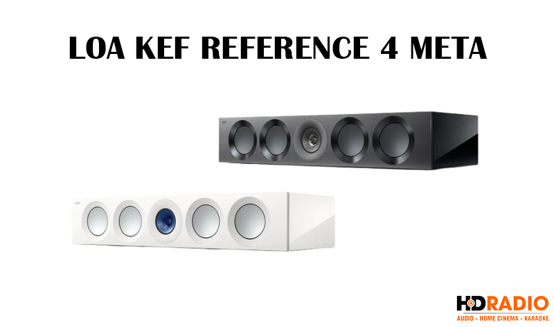 mua loa kef reference 4 meta tai hdradio