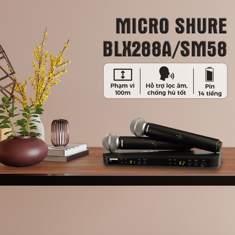 Micro không dây Shure BLX288A/SM58