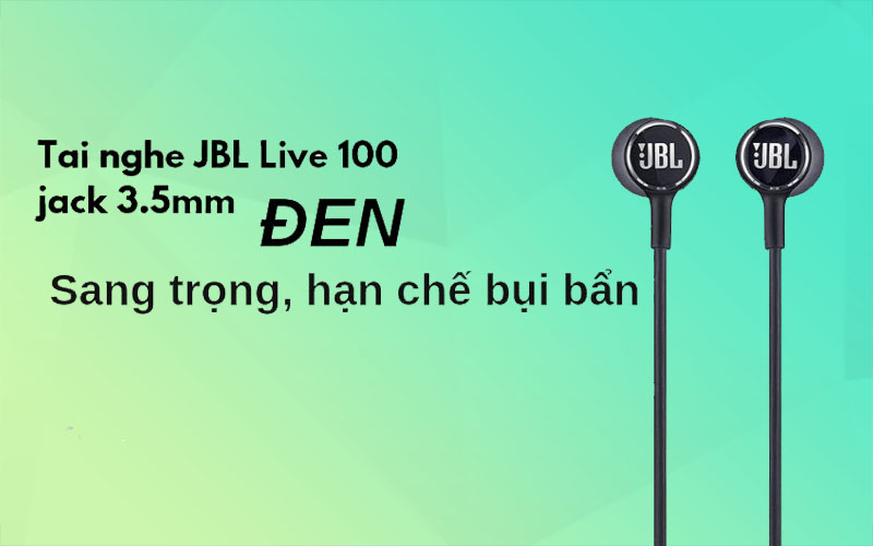 tai nghe có dây JBL Live 100