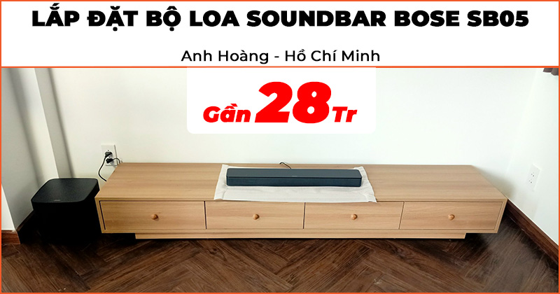 Lắp đặt Bộ loa soundbar Bose SB05 trị giá gần 28 triệu đồng cho anh Hoàng ở Thủ Đức, TP.Hồ Chí Minh (Soundbar Bose Smart 300, Surround Speakers, Bass Module 500)