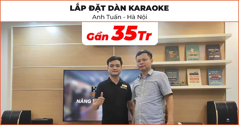 Lắp đặt Dàn Karaoke Cực Hay trị giá gần 35 triệu đồng cho anh Tuấn ở Cầu Giấy, Hà Nội (JBL Pasion 10, JKAudio X6000 Plus, H2600, B3 Pro)