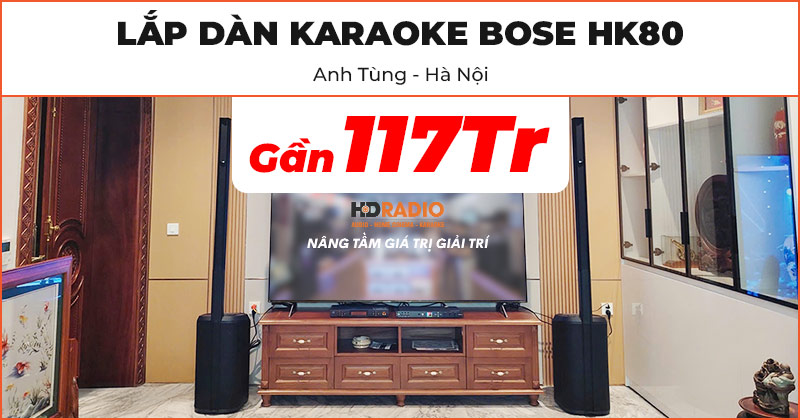 Dàn karaoke Bose HK80 của anh Tùng ở Đống Đa, Hà Nội