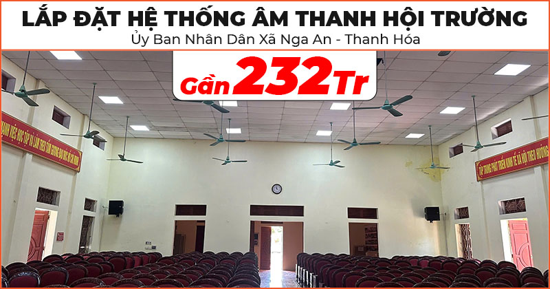 Lắp đặt Hệ thống âm thanh hội trường trị giá gần 232 triệu đồng cho Ủy Ban Nhân Dân Xã Nga An, Thanh Hóa (Koda KPD2510/KDP2515, Yamaha MG12XU, JKAudio X6000 Plus, B3 Plus, Kiwi S803A, Tủ Rack 10U, Takstar X7PP, Màn LED P2.5, Bộ xử lý hình ảnh KLS4)