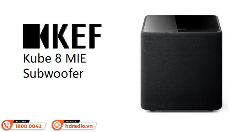 KEF Kube 8 MIE: Giải pháp lý tưởng để tối ưu hóa dải trầm trong không gian nhỏ KEF Kube 8 MIE: Giải pháp lý tưởng để tối ưu hóa dải trầm trong không gian nhỏ