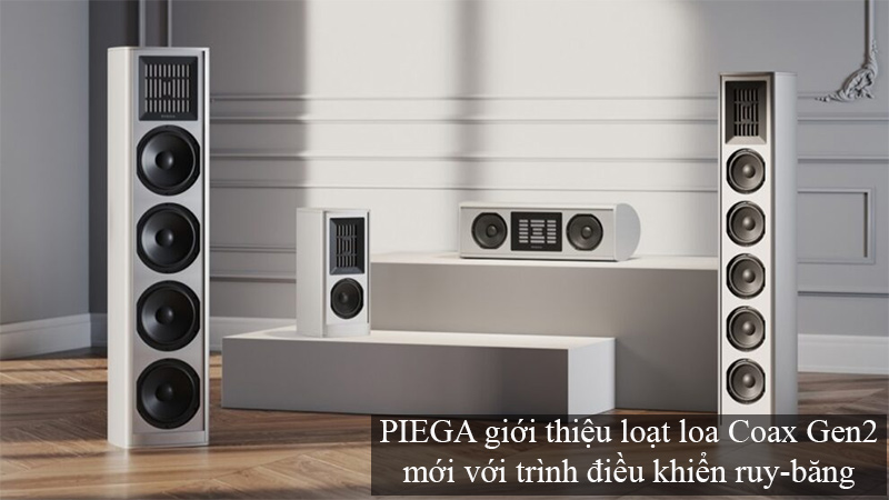 Piega gioi thieu loat loa Coax Gen 2 moi
