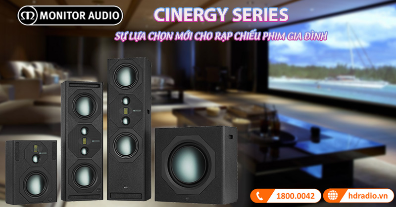 Monitor Audio ra mắt hệ thống loa xem phim tại gia Cinergy Series