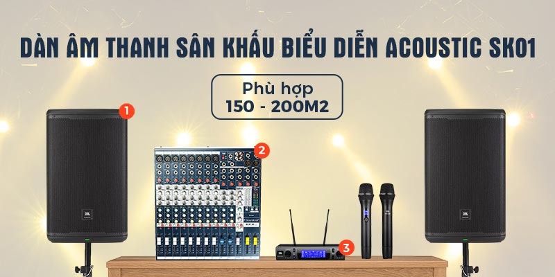 Dàn Âm Thanh Sân Khấu Biểu Diễn Karaoke Acoustic SK01
