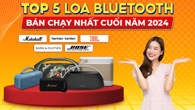 Top 5 Loa Bluetooth Bán Chạy Nhất Cuối Năm 2025