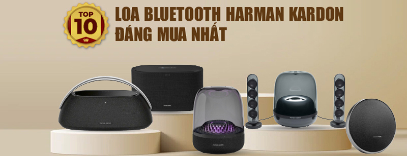 Top 10 loa Bluetooth Harman Kardon Đáng Mua Nhất