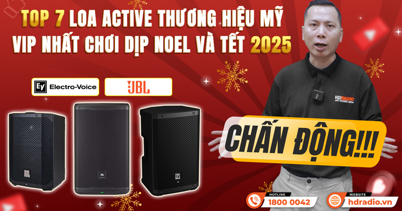 TOP 7 Loa Active thương hiệu Mỹ VIP nhất chơi dịp Noel và Tết