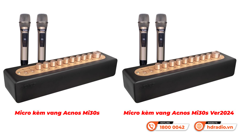 So sánh Micro kèm vang Acnos Mi30s và Micro kèm vang Acnos Mi30s Ver2024