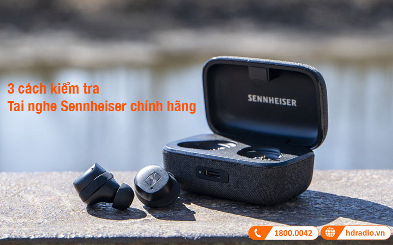 3 cách kiểm tra tai nghe Sennheiser chính hãng