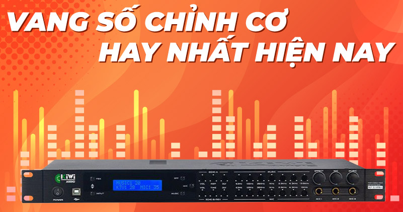 Vang Số Chỉnh Cơ Hay Nhất Hiện Nay