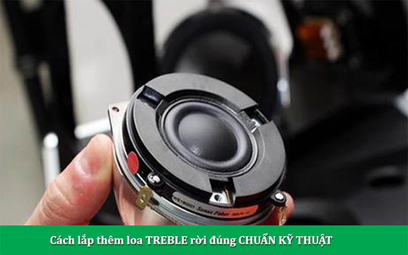 Cách Đấu Loa Treble Rời Vào Dàn Âm Thanh Karaoke Đúng