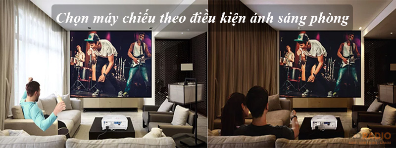 Chọn máy chiếu theo điều kiện ánh sáng phòng
